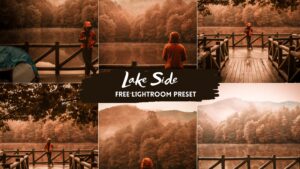 Lake Side Free Lightroom Preset 100% www.Editingfree.com