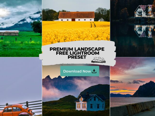 Premium Landscape Countryside Free Lightroom Preset 100% www.Editingfree.com