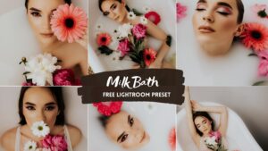 Milk Bath Free Lightroom Editing Preset 100% www.Editingfree.com